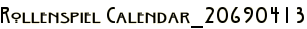 Rollenspiel Calendar_20690413