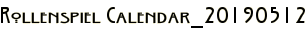 Rollenspiel Calendar_20190512