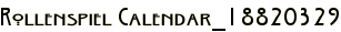 Rollenspiel Calendar_18820329
