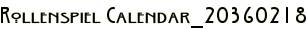 Rollenspiel Calendar_20360218