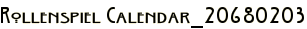 Rollenspiel Calendar_20680203