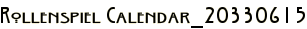 Rollenspiel Calendar_20330615