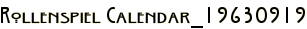 Rollenspiel Calendar_19630919