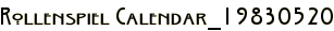 Rollenspiel Calendar_19830520