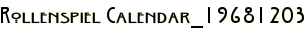 Rollenspiel Calendar_19681203