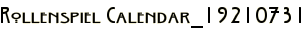 Rollenspiel Calendar_19210731