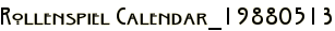 Rollenspiel Calendar_19880513