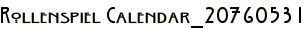 Rollenspiel Calendar_20760531