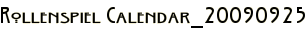 Rollenspiel Calendar_20090925