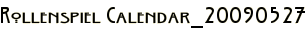 Rollenspiel Calendar_20090527