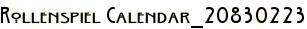Rollenspiel Calendar_20830223