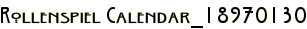 Rollenspiel Calendar_18970130