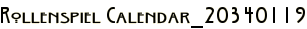 Rollenspiel Calendar_20340119