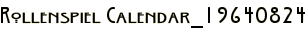 Rollenspiel Calendar_19640824