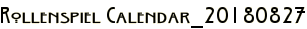 Rollenspiel Calendar_20180827