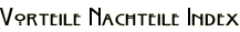 Vorteile Nachteile Index