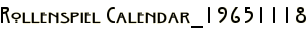Rollenspiel Calendar_19651118