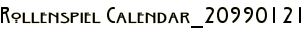 Rollenspiel Calendar_20990121