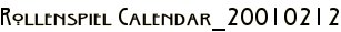 Rollenspiel Calendar_20010212
