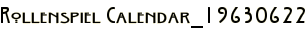 Rollenspiel Calendar_19630622