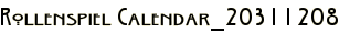 Rollenspiel Calendar_20311208