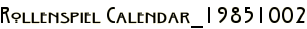 Rollenspiel Calendar_19851002