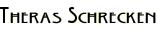 Theras Schrecken