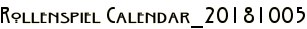 Rollenspiel Calendar_20181005