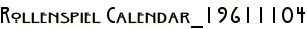 Rollenspiel Calendar_19611104