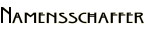 Namensschaffer