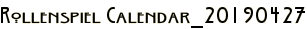 Rollenspiel Calendar_20190427