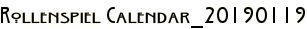 Rollenspiel Calendar_20190119