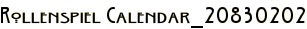 Rollenspiel Calendar_20830202