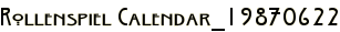 Rollenspiel Calendar_19870622