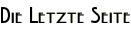 Die Letzte Seite