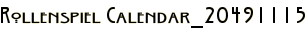 Rollenspiel Calendar_20491115