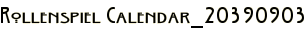 Rollenspiel Calendar_20390903
