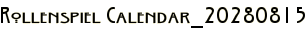 Rollenspiel Calendar_20280815
