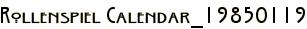 Rollenspiel Calendar_19850119