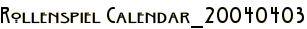 Rollenspiel Calendar_20040403