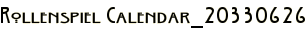 Rollenspiel Calendar_20330626