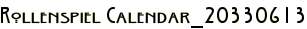Rollenspiel Calendar_20330613