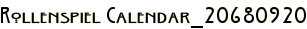Rollenspiel Calendar_20680920