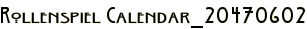 Rollenspiel Calendar_20470602