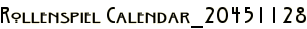 Rollenspiel Calendar_20451128