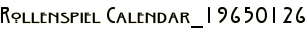 Rollenspiel Calendar_19650126