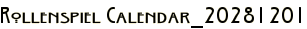 Rollenspiel Calendar_20281201