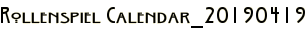 Rollenspiel Calendar_20190419