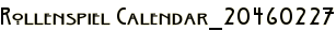 Rollenspiel Calendar_20460227
