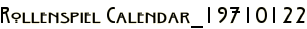 Rollenspiel Calendar_19710122